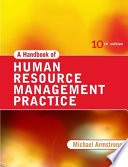 A handbook of human resource management practice; Michael Armstrong; 2006