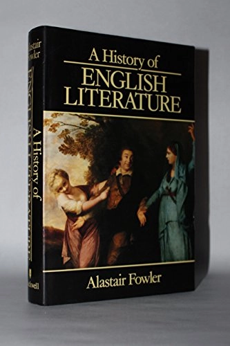 A history of English literature : forms and kinds from the Middle Ages to the present; Alastair Fowler; 1987