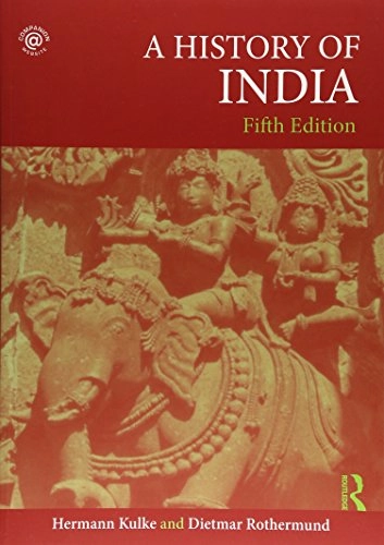 A history of India; Hermann. Kulke; 2010