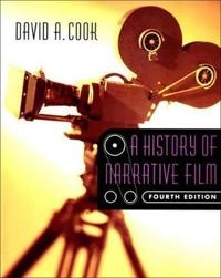 A history of narrative film; David A. Cook; 2003