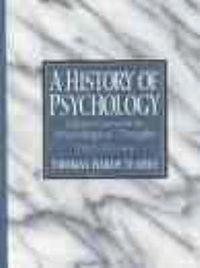 A history of psychology : main currents in psychological thought; Thomas Hardy Leahey; 2000
