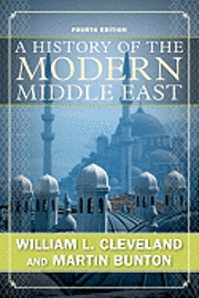 A history of the modern Middle East; William L. Cleveland; 2009