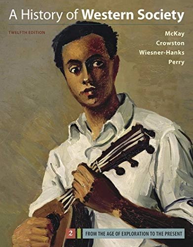 A history of Western society; John P. McKay; 2017