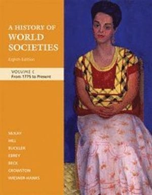 A history of world societies; John P. McKay; 2009