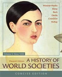 A history of world societies; Merry E. Wiesner; 2018