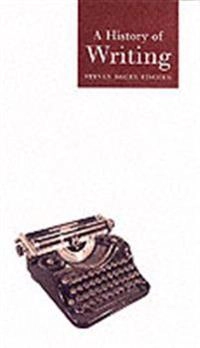 A history of writing [electronic resource]; Steven Roger Fischer; 2003