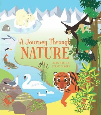 A Journey Through Nature; Steve Parker; 2016