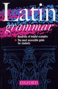 A Latin grammar; James Morwood; 1999