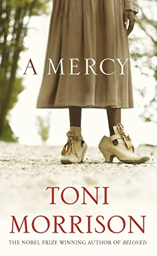 A mercy; Toni Morrison; 2008