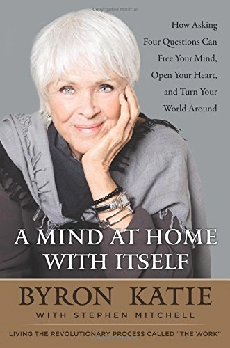 A Mind at Home with Itself; Katie Byron, Mitchell; 2017