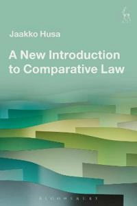 A new introduction to comparative law; Jaakko Husa; 2015