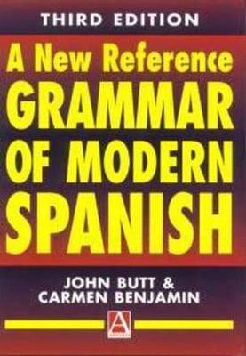 A new reference grammar of modern Spanish; John Butt; 2000