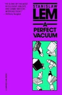 A perfect vacuum; Stanisław Lem; 1983
