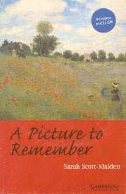 A Picture to Remember Level 2 Elementary/Lower Intermediate Book with Audio CD Pack; Sarah Scott-Malden; 2000