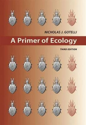 A primer of ecology; Nicholas J. Gotelli; 2001