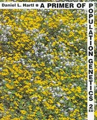 A primer of population genetics; Daniel L. Hartl; 1988