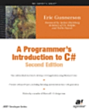 A Programmer's Introduction to C#; E. Gunnerson; 2001