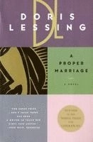 A proper marriage : book two of the "Children of violence" series; Doris Lessing; 1995