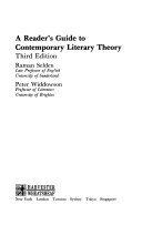 A reader's guide to contemporary literary theory; Raman Selden; 1993