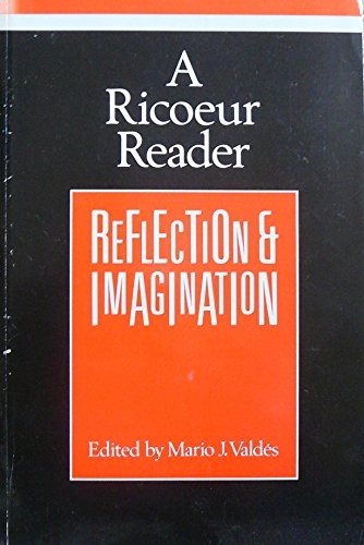 A Ricoeur reader : reflection and imagination; Paul Ricœur; 1991
