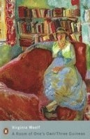 A room of one's own : Three guineas; Virginia Woolf, Michèle Barrett; 2000