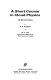 A short course in cloud physics; Roddy Rhodes Rogers; 1989
