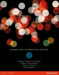A short guide to writing about psychology; Dana. Dunn; 2014