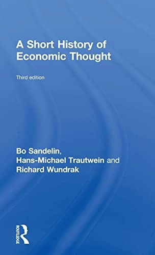 A short history of economic thought; Bo Sandelin; 2014