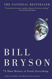 A short history of nearly everything; Bill Bryson; 2004