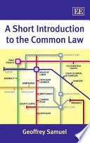 A Short Introduction to the Common Law; Geoffrey Samuel