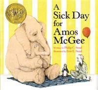 A sick day for Amos McGee; Philip Christian Stead; 2010