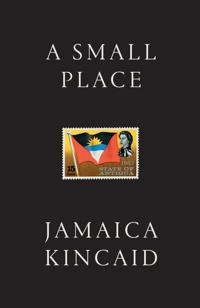 A small place; Jamaica Kincaid; 2018