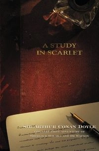 A Study In Scarlet; Arthur Conan Doyle; 2008