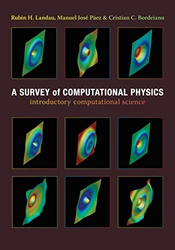 A survey of computational physics : introductory computational science; Rubin H. Landau; 2008