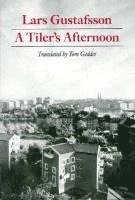 A tiler's afternoon; Lars Gustafsson; 1993