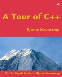 A tour of C++; Bjarne. Stroustrup; 2014