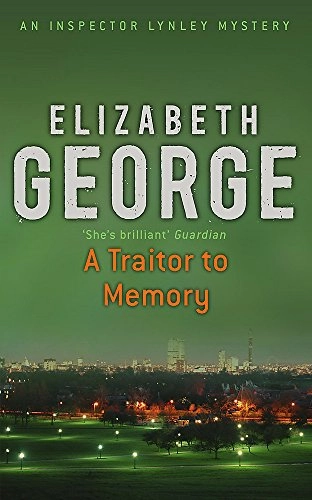 A Traitor to MemoryVolym 10 av Inspector Lynley SeriesNew English Library paperbackNew English Livrary; Elizabeth George