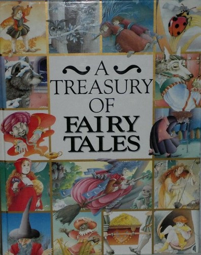 A Treasury of Fairy Tales; Annie-Claude Martin