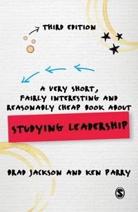 A very short, fairly interesting and reasonably cheap book about studying leadership; Brad Jackson; 2018