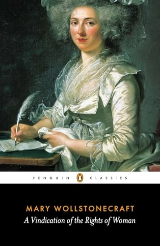 A vindication of the rights of woman; Mary Wollstonecraft; 2004