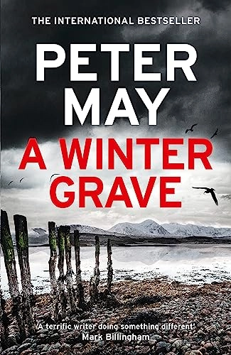 A Winter Grave; Peter May; 2023