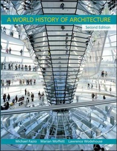 A world history of architecture; Michael Fazio; 2008