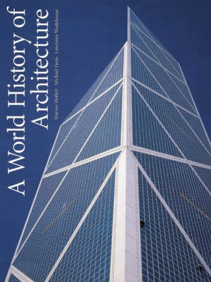 A world history of architecture; Marian Moffett; 2003