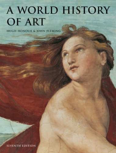 A world history of art; Hugh Honour; 2005
