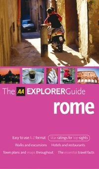 Aa Explorer Rome; Tim Jepson, Automobile Association (Great Britain) Staff; 2005