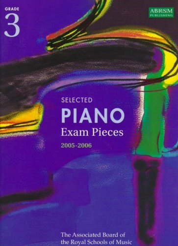 AB Piano Exam Pieces 2005-6; Associated Board of the Royal Schools of Music (Publishing) Limited; 2004