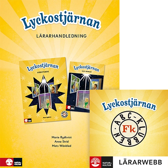 ABC-Klubben FK Lyckostjärnan Lärarhandledning; Maria Rydkvist, Mats Wänblad; 2011