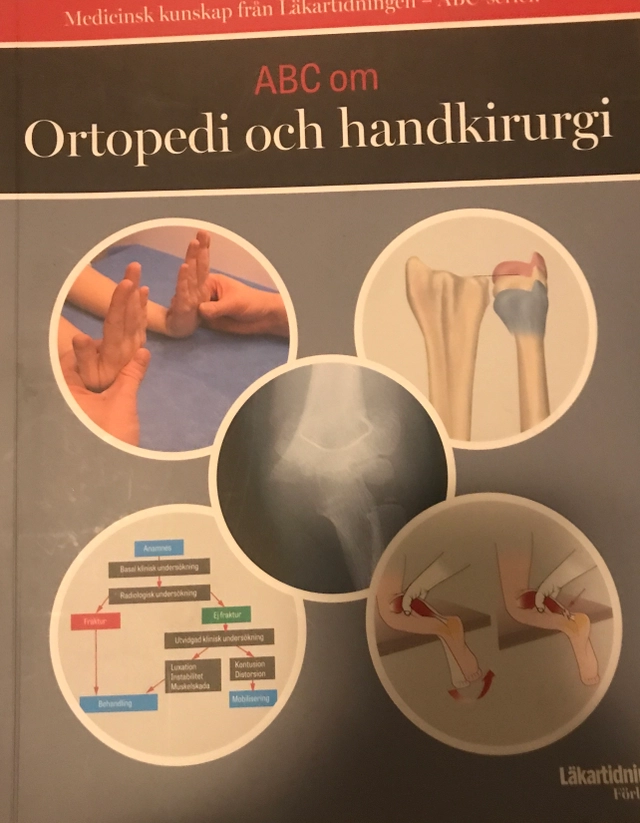 ABC om ortopedi och handkirurgi; Jakob Robertsson; 2019