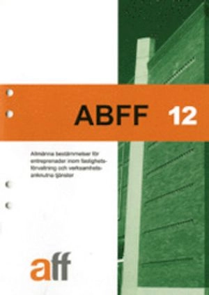 ABFF 12; Svensk byggtjänst; 2012