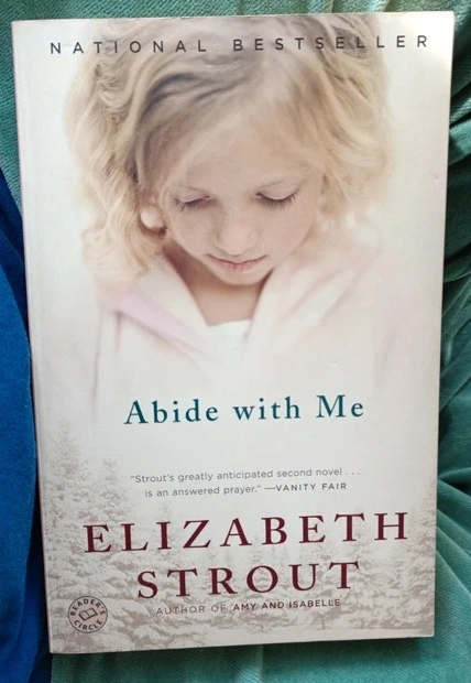 Abide with Me; Elizabeth. Strout; 2007